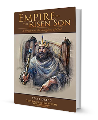 Empire of the Risen Son: A Treatise on the Kingdom of God